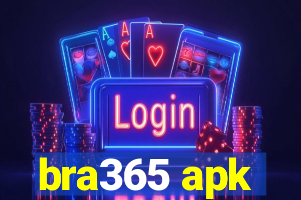 bra365 apk